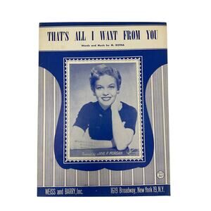 Thats All I Want From You Sheet Music 1954 M Rotha Jaye P Morgan Piano Ukulele